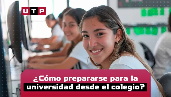 como prepararse para la universidad desde el colegio