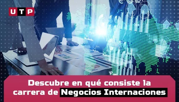 carrera negocios internacionales