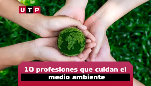 profesiones que cuidan medio ambiente