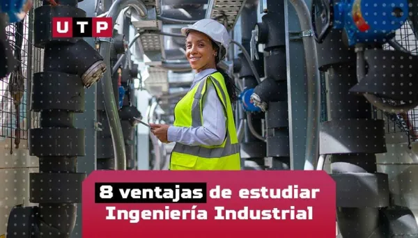 ventajas estudiar ingenieria industrial