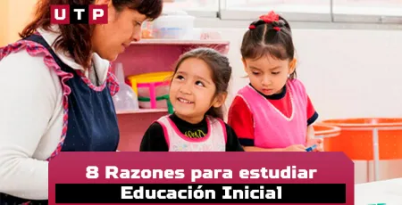 por que estudiar educacion inicial