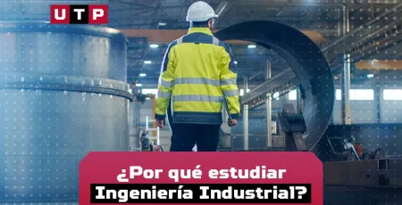 porque estudiar ingenieria industrial