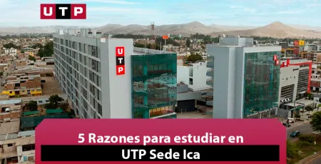 5 razones para estudiar en la UTP sede Ica