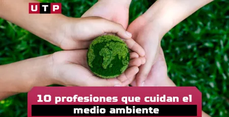 profesiones que cuidan medio ambiente