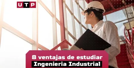 ventajas estudiar ingenieria industrial