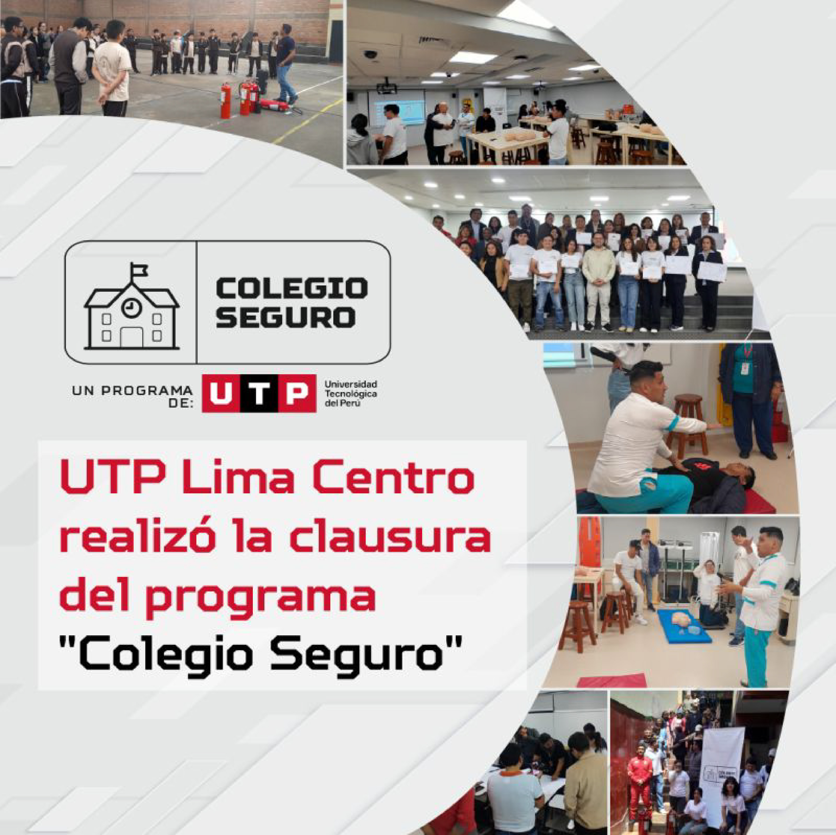 UTP Lima Centro clausura proyecto Colegio Seguro