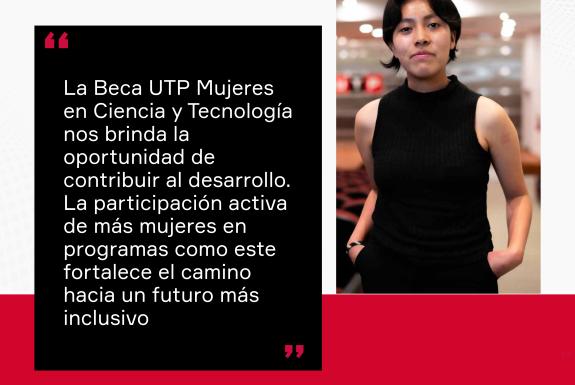 Conoce a la beneficiaria de la Beca UTP Mujeres en Ciencia y Tecnología del Campus UTP Huancayo